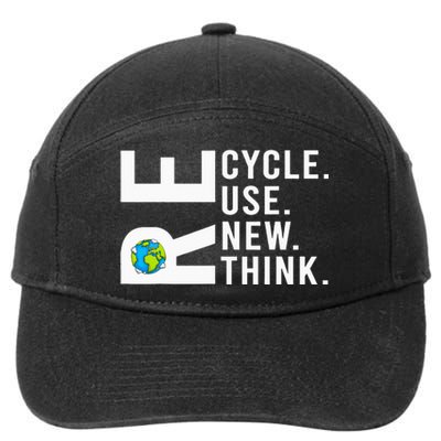 Recycle Reuse Renew Rethink Earth Day Environmental Activism 7-Panel Snapback Hat