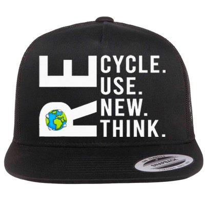 Recycle Reuse Renew Rethink Earth Day Environmental Activism Flat Bill Trucker Hat