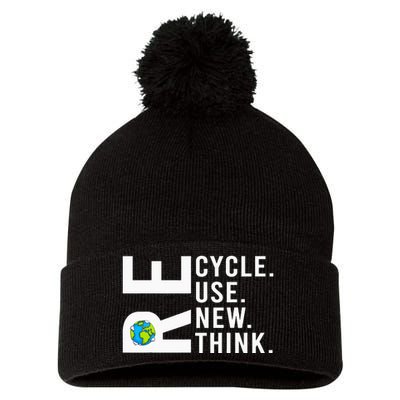 Recycle Reuse Renew Rethink Earth Day Environmental Activism Pom Pom 12in Knit Beanie