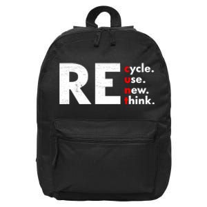 Recycle Reuse Renew Rethink Crisis Environmental Activism 16 in Basic Backpack