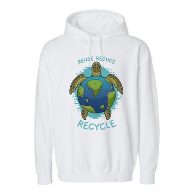 Reduce Reuse Recycle Earth Day Sea Turtle Gift Garment-Dyed Fleece Hoodie