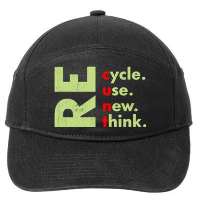 Recycle Reuse Renew Rethink Crisis Environmental Activism 7-Panel Snapback Hat