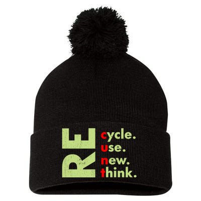 Recycle Reuse Renew Rethink Crisis Environmental Activism Pom Pom 12in Knit Beanie