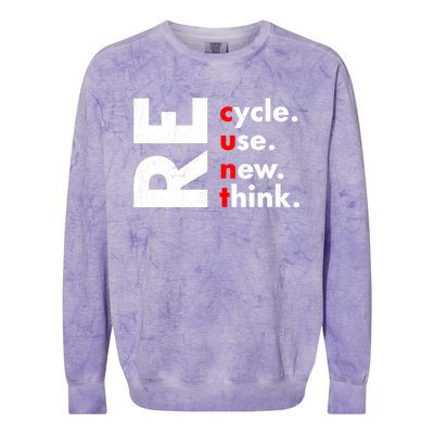 Recycle Reuse Renew Rethink Crisis Environmental Activism Colorblast Crewneck Sweatshirt