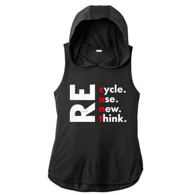 Recycle Reuse Renew Rethink Crisis Environmental Activism Ladies PosiCharge Tri-Blend Wicking Draft Hoodie Tank