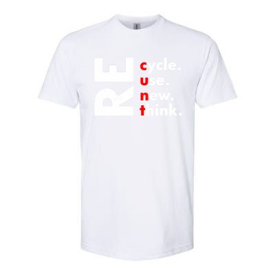 Recycle Reuse Renew Rethink Crisis Environmental Activism Softstyle CVC T-Shirt