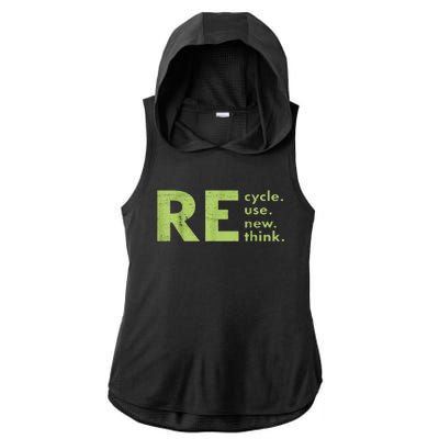 Recycle Reuse Renew Rethink Crisis Environmental Activism Ladies PosiCharge Tri-Blend Wicking Draft Hoodie Tank