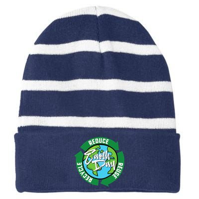 Reduce Reuse Recycle Earth Day April 22 Striped Beanie with Solid Band