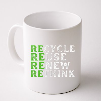 Recycle Reuse Renew Rethink Re Use Earth Day Coffee Mug