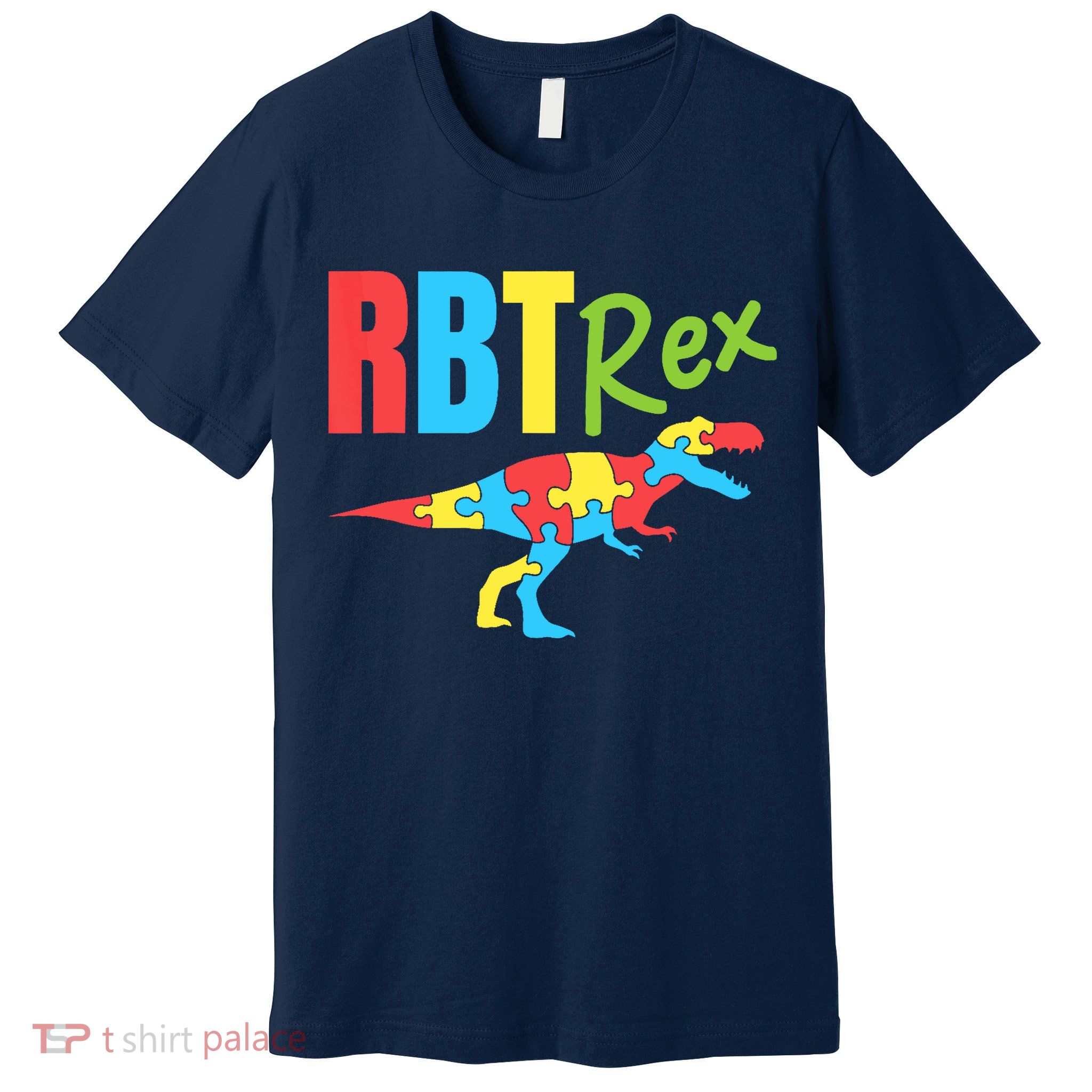 RBT Rex Registered Behavior Technician Therapist Autism Premium T-Shirt
