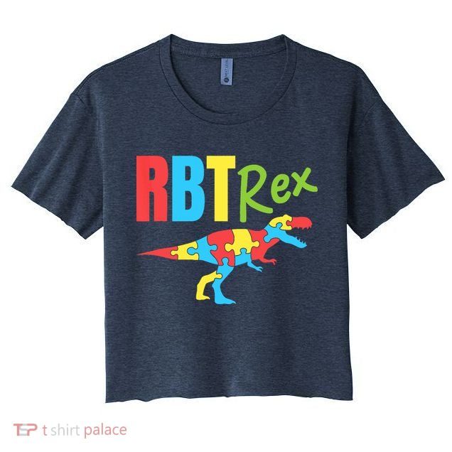 RBT Rex Registered Behavior Technician Therapist Autism Crop Top