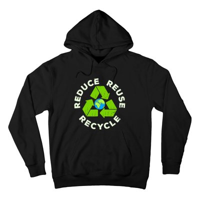 Reduce Reuse Recycle Earth Day Hoodie