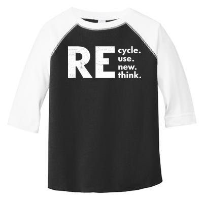 Recycle Reuse Renew Rethink Crisis Environmental Activism Toddler Fine Jersey T-Shirt