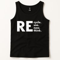 Recycle Reuse Renew Rethink Crisis Environmental Activism Tank Top