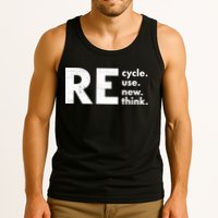 Recycle Reuse Renew Rethink Crisis Environmental Activism Tank Top