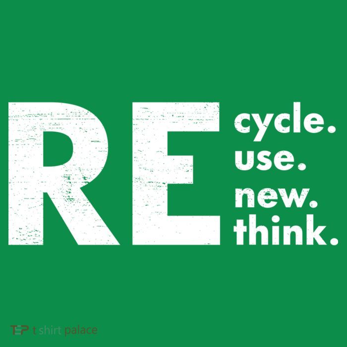 Recycle Reuse Renew Rethink Crisis Environmental Activism T-Shirt