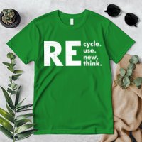 Recycle Reuse Renew Rethink Crisis Environmental Activism Premium T-Shirt