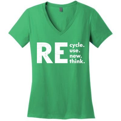 Recycle Reuse Renew Rethink Crisis Environmental Activism Women's V-Neck T-Shirt