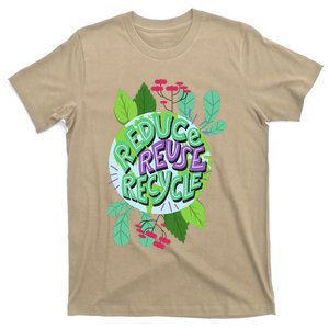 Reduce Reuse Recycle Love The Earth Teach Environment T-Shirt