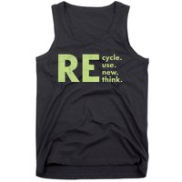 Recycle Reuse Renew Rethink Crisis Environmental Activism Tank Top