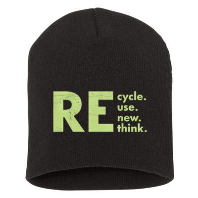 Recycle Reuse Renew Rethink Crisis Environmental Activism Short Acrylic Beanie