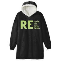 Recycle Reuse Renew Rethink Crisis Environmental Activism Hooded Wearable Blanket