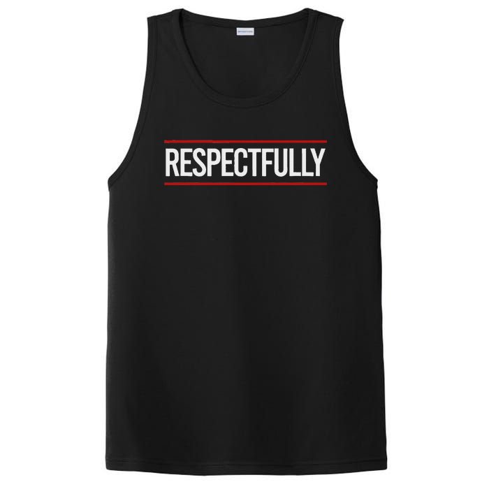 Respectfully Respectfully Respectfully Girl PosiCharge Competitor Tank