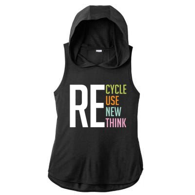 Recycle Reuse Renew Rethink Crisis Environmental Activism Ladies PosiCharge Tri-Blend Wicking Draft Hoodie Tank