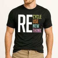 Recycle Reuse Renew Rethink Crisis Environmental Activism Performance Shirt