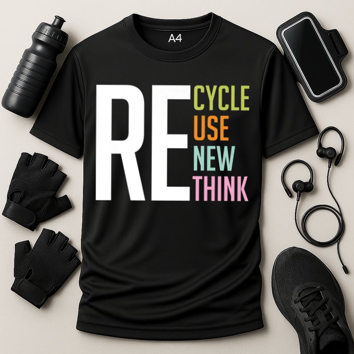 Recycle Reuse Renew Rethink Crisis Environmental Activism Performance Shirt