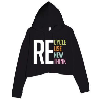 Recycle Reuse Renew Rethink Crisis Environmental Activism Crop Fleece Hoodie