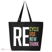 Recycle Reuse Renew Rethink Crisis Environmental Activism 25L Jumbo Tote