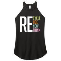 Recycle Reuse Renew Rethink Crisis Environmental Activism Women's Perfect Tri Rocker Tank