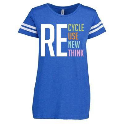 Recycle Reuse Renew Rethink Crisis Environmental Activism Enza Ladies Jersey Football T-Shirt