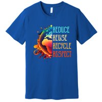 Reduce Reuse Recycle Respect Save The Earth Awareness Gift Premium T-Shirt