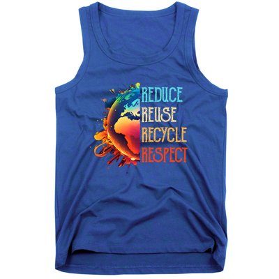 Reduce Reuse Recycle Respect Save The Earth Awareness Gift Tank Top