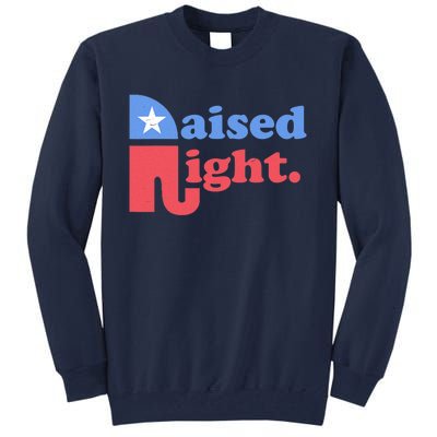 Raised Right Republican Elephant Retro Style Distressed Gift Tall Sweatshirt