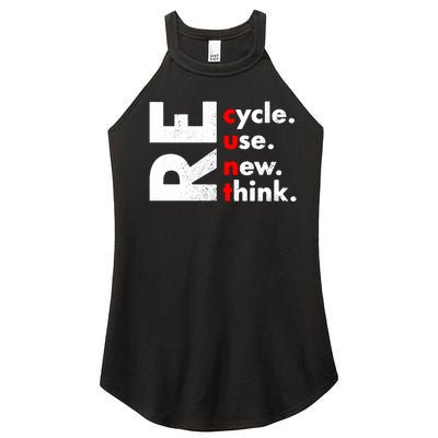 Recycle Reuse Renew Rethink Crisis Environmental Activism Women’s Perfect Tri Rocker Tank