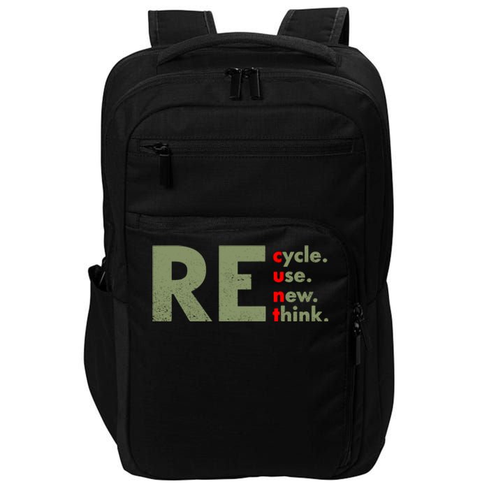 Recycle Reuse Renew Rethink Crisis Environmental Activism Impact Tech Backpack