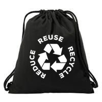 Reduce Reuse Recycle Earth Day Gift For Mother Earth Gift Drawstring Bag