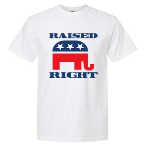 Raised Right Republican Party Garment-Dyed Heavyweight T-Shirt