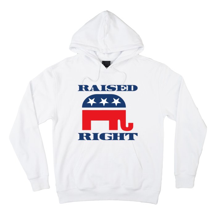 Raised Right Republican Party Hoodie