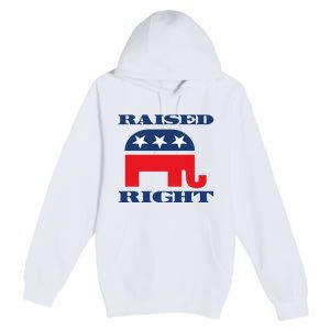 Raised Right Republican Party Premium Pullover Hoodie