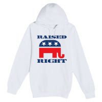 Raised Right Republican Party Premium Pullover Hoodie