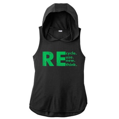 Recycle Reuse Renew Rethink Crisis Environmental Activism Ladies PosiCharge Tri-Blend Wicking Draft Hoodie Tank