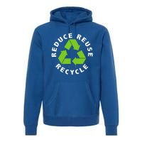 Reduce Reuse Recycle Happy Earth Day Save Earth Gift Premium Hoodie