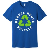 Reduce Reuse Recycle Happy Earth Day Save Earth Gift Premium T-Shirt