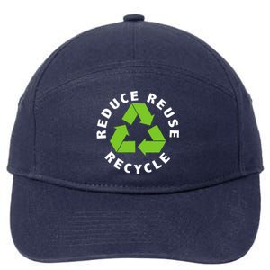 Reduce Reuse Recycle Happy Earth Day Save Earth Gift 7-Panel Snapback Hat