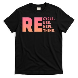 Recycle Reuse Renew Rethink Crisis Environmental Activism T-Shirt