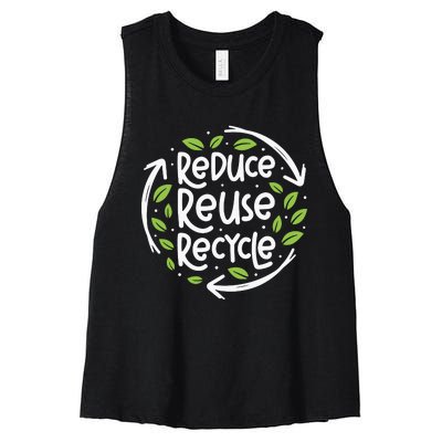 Reduce Reuse Recycle Make Everyday Earth Day Save The Planet Women's Racerback Cropped Tank